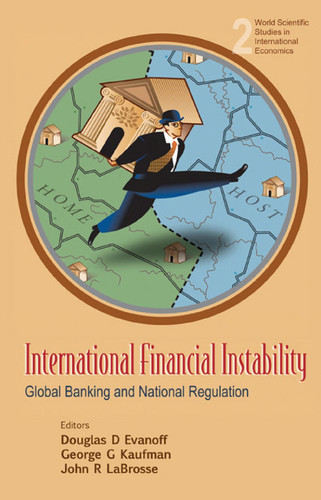 International Financial Instability Global Banking and National Regulation