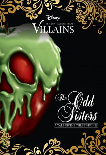 The Odd Sisters A Tale of Three Witches
