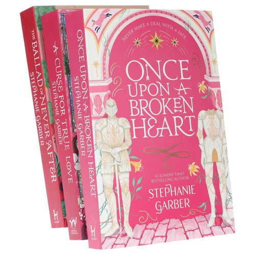 Once Upon a Broken Heart Series 3 Books Collection Set By Stephanie Garber (Once Upon A Broken Heart, The Ballad of Never After & A Curse For True Love)