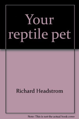 Cover of Your reptile pet