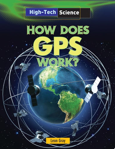 Cover of How Does GPS Work?