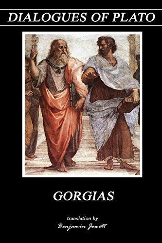 GORGIAS (Dialogues of Plato)