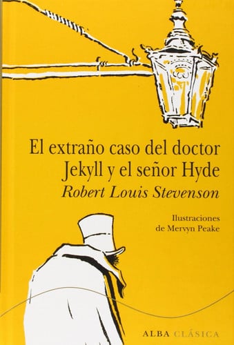 El extraño caso del doctor Jekyll y el señor Hyde