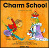 Cover of Charm School (Life Skills and Responsibility)