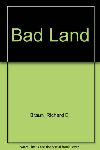 Bad Land