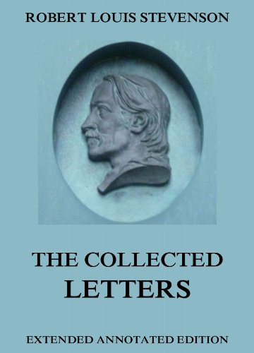 The Letters of Robert Louis Stevenson April 1874-July 1879
