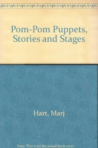 Cover of Pom-Pom Puppets, Stories and Stages