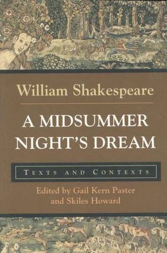 A Midsummer Night's Dream Texts and Contexts
