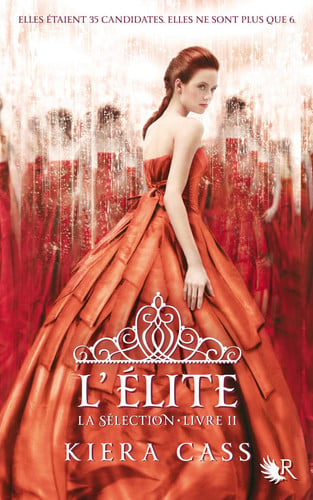 La Sélection - livre II L'élite (02) - Kiera Cass