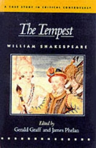The Tempest A Case Study in Critical Controversy