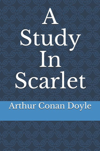 A Study In Scarlet