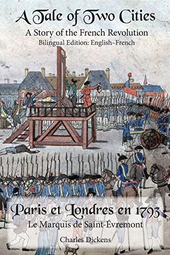 A Tale of Two Cities Bilingual Edition: English-French