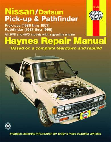 Nissan/Datsun Pickups & Pathfinder Pick-up (1980 thru 1997) Pathfinder (1987 thru 1995)