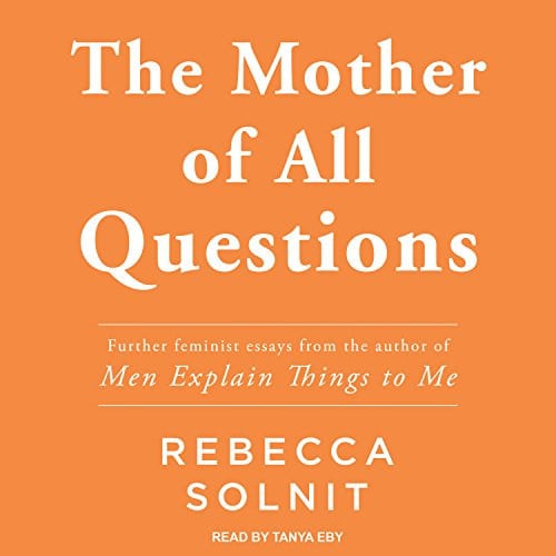 The Mother of All Questions