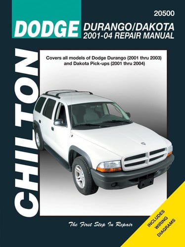 Chilton's Dodge Durango/Dakota 2001-04 Repair Manual