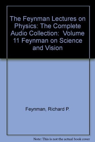 The Feynman Lectures on Physics The Complete Audio Collection