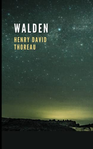 Walden And on the Duty of Civil Disobedience
