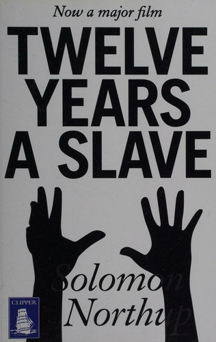 Twelve Years a Slave