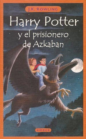 Harry Potter Y El Prisonero de Azkaban (Harry Potter and the Prisoner of Azkaban)