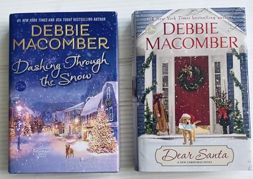 2 Debbie Macomber Books 1) Dashing Through the Snow 2) Dear Santa