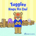 Cover of Tuggles Keeps His Cool