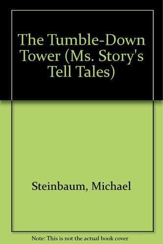 Cover of The tumble-down tower