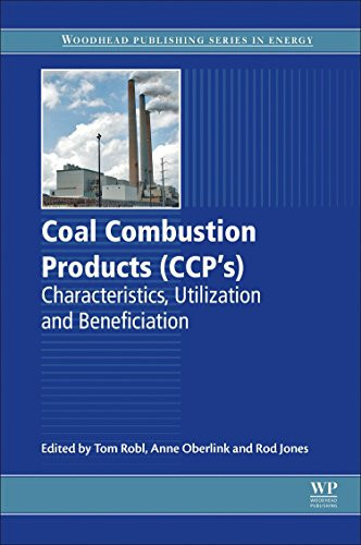 Coal Combustion Products (CCPs) Characteristics, Utilization and Beneficiation