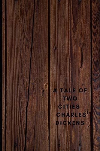 A Tale of Two Cities by Charles Dickens
