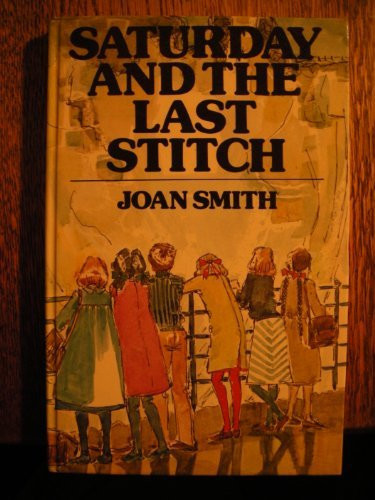 Cover of Saturday and the last stitch