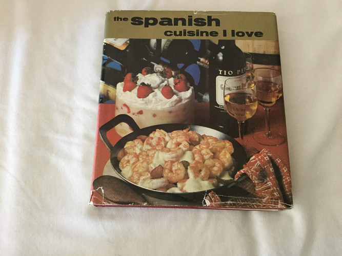 The Spanish Cuisine I Love