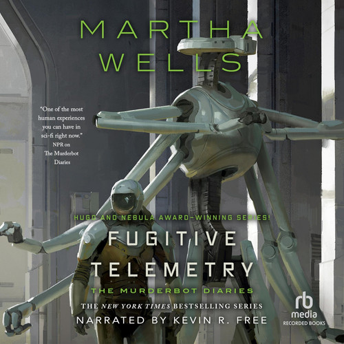 Fugitive Telemetry (The Murderbot Diaries Series)