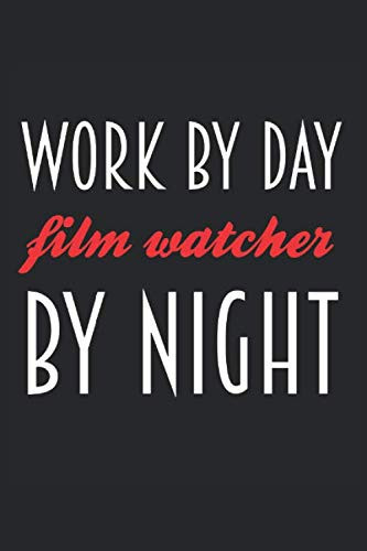Work By Day Film Watcher By Night: 2021 Funny Football Planner for Draft Lovers (Football Draft Gifts)