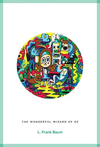 The Wonderful Wizard of Oz Roads Classics