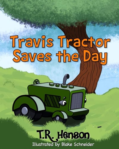 Cover of Travis Tractor Saves the Day