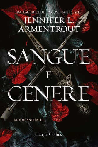 Sangue e cenere. Blood and Ash