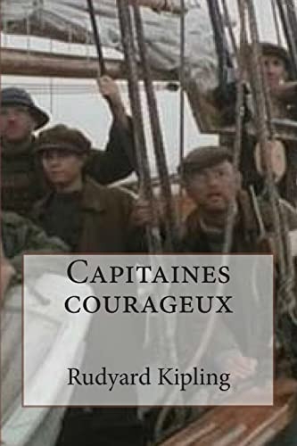 Capitaines courageux (French Edition)