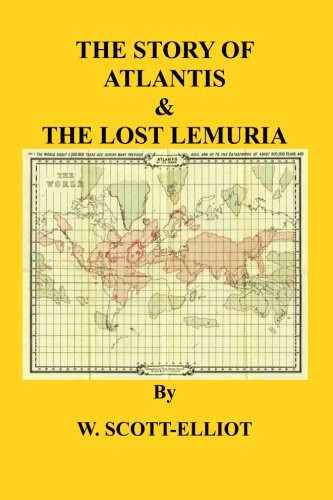 The Story of Atlantis and Lost Lemuria