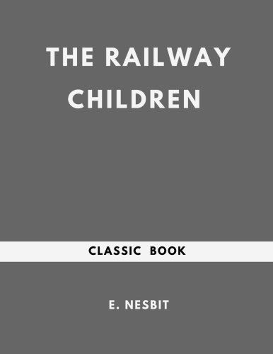 The Railway Children