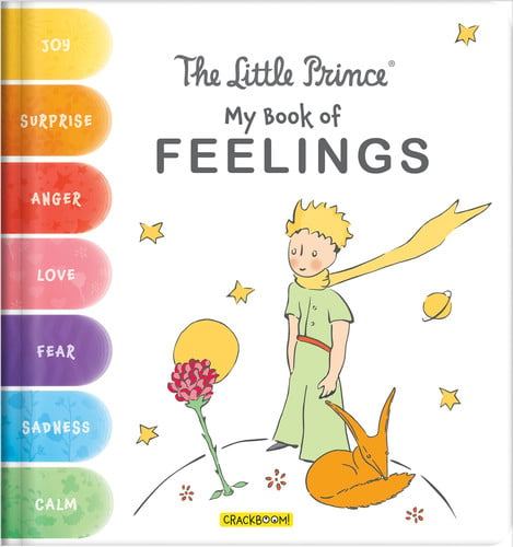 The Little Prince My First Feelings Book - Explore Emotions Like Joy, Sadness, Love and More