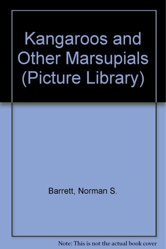 Cover of Kangaroos and other marsupials