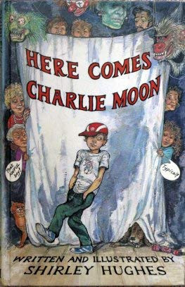 Cover of Here comes Charlie Moon