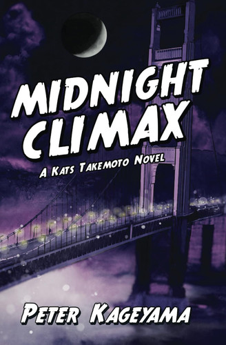 Midnight Climax - Book by Peter Kageyama