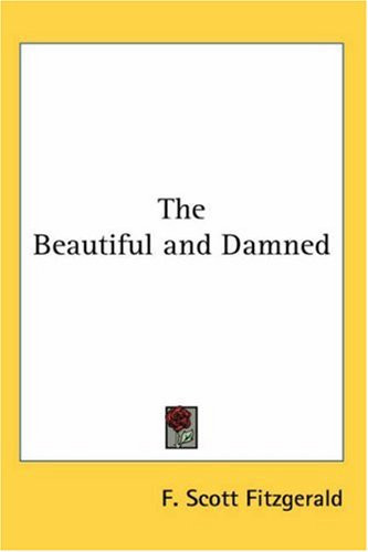 The Beautiful and Damned