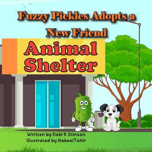 Cover of Fuzzy Pickles Adopts a New Friend