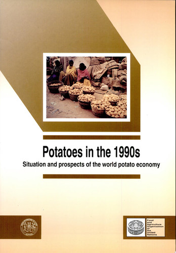 Potatoes in the 1990s Situation and Prospects of the World Potato Economy