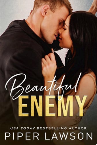 Beautiful Enemy A Steamy Billionaire Romance Series