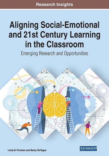Aligning Social-Emotional and 21st Century Learning in the Classroom Emerging Research and Opportunities