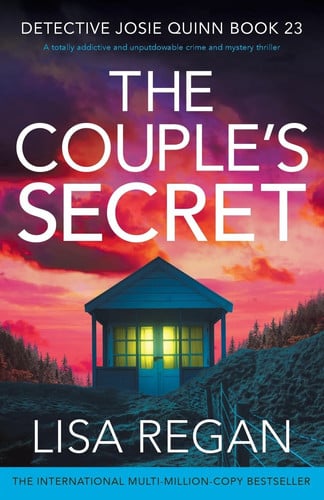 The Couple's Secret A Totally Addictive and Unputdownable Crime and Mystery Thriller