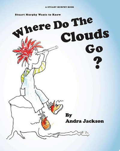Cover of Where Do The Clouds Go