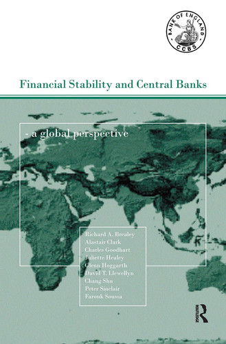 Financial Stability and Central Banks A Global Perspective